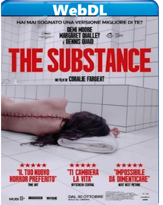 The Substance (2024) WEB-DL 1080p H264 E-AC3+AC3 ITA ENG