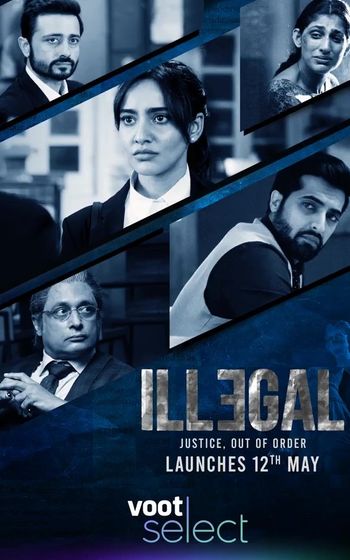 Illegal (2020) S01 Hindi Complete Web Series 720p HDRip 950MB Download
