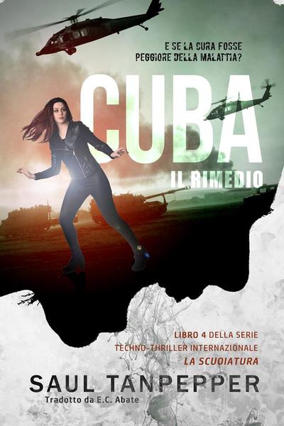 Saul Tanpepper - La scuoiatura Vol. 4. Cuba. Il rimedio (2026)
