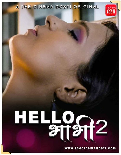18+ Hello Bhabhi 2 (2021) CinemaDosti Originals Hindi Short Film 720p HDRip 100MB Dwonload
