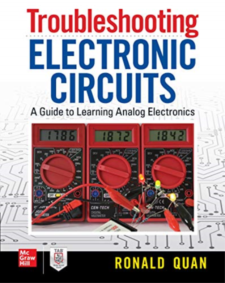 Troubleshooting Electronic Circuits: A Guide to Learning Analog Electronics (True PDF)