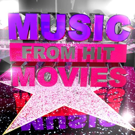VA - Music from Hit Movies (2013) MP3