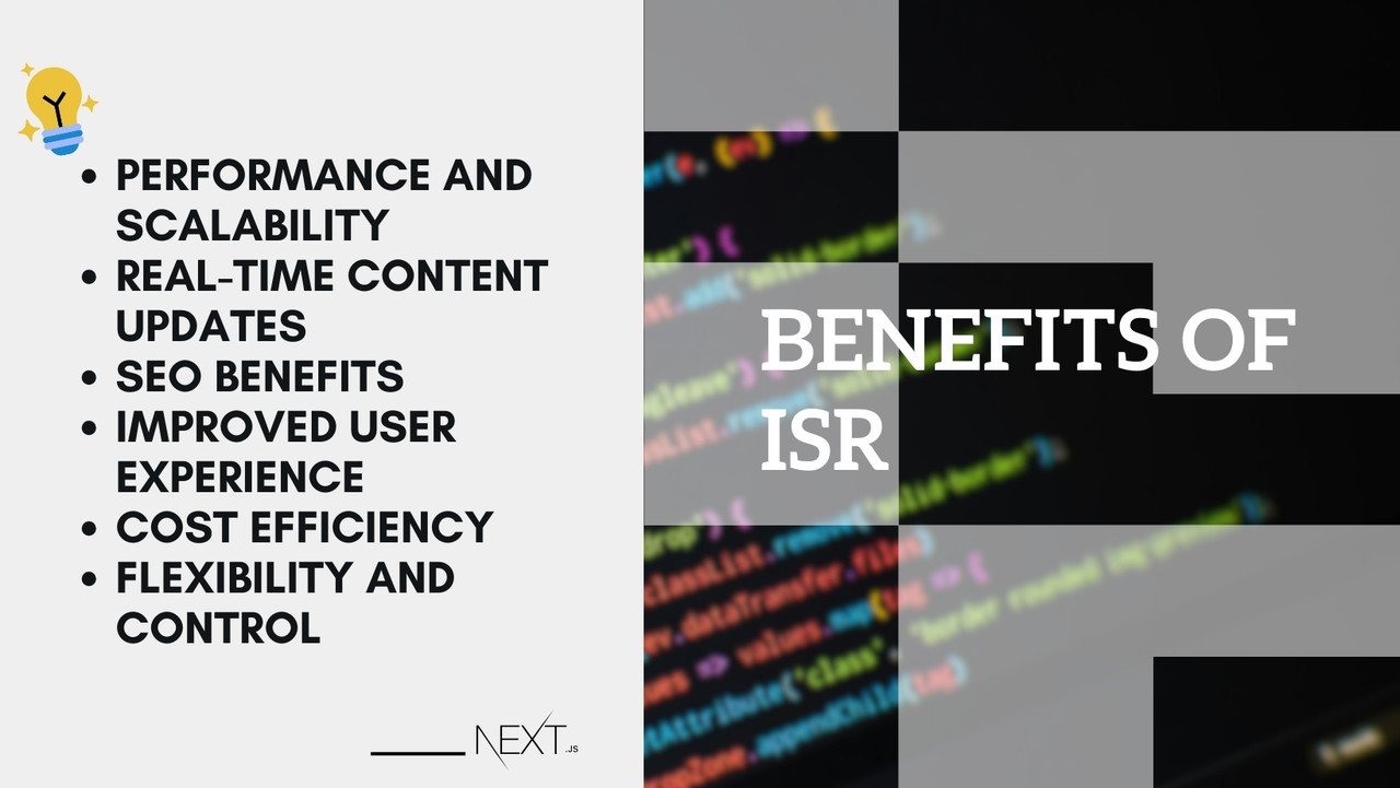Benefits of ISR