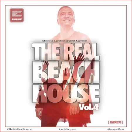 VA - The Real Beach House Vol. 4 (Mixed And Curated By Jordi Carreras)