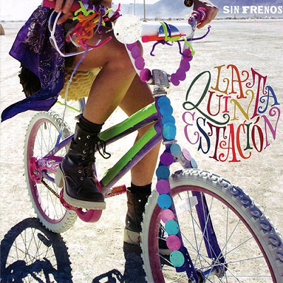 La Quinta Estaci n Sin Frenos 2009 - La Quinta Estación - Sin Frenos [2009] [Flac] [Mp3]