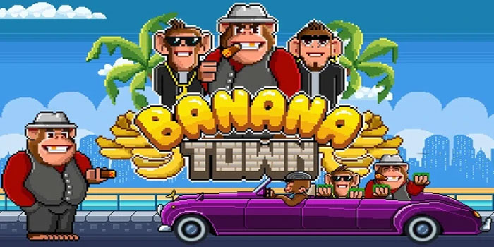 Trik Luar Biasa Kombinasi Simbol Di Slot Banana Town