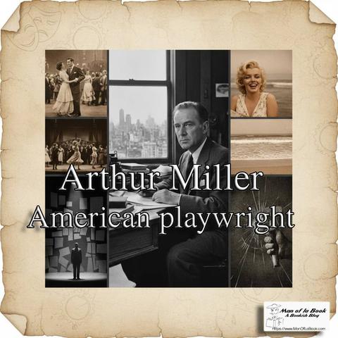 Fun Facts Friday: Arthur Miller