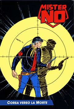 Mister No a colori 90 - Corsa verso la morte (2022)