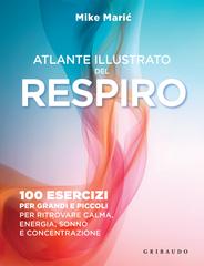 Mike Marić – Atlante illustrato del respiro (2026)
