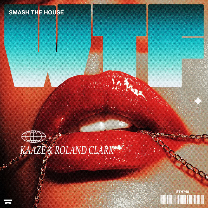 Roland Clark, KAAZE – WTF (Extended Mix)