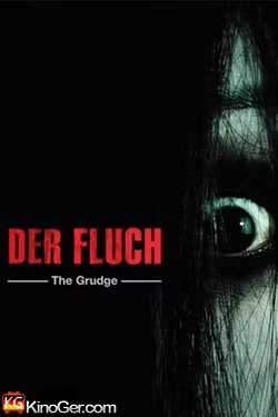 Der Fluch - The Grudge (2004)