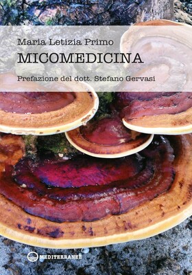 Maria Letizia Primo - Micomedicina (2026)