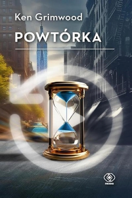 Ken Grimwood - Powtórka