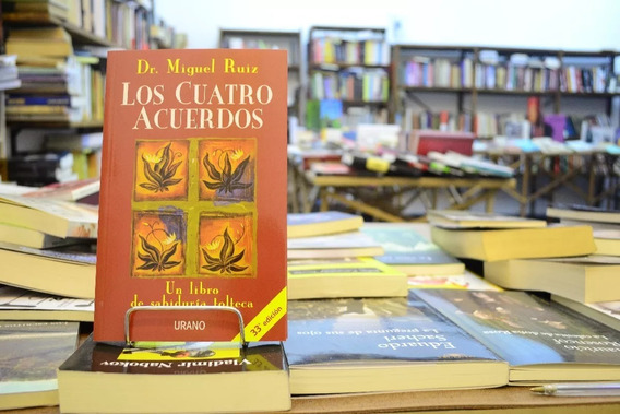 Los Cuatro Acuerdos. Miguel Ruiz - Novelas