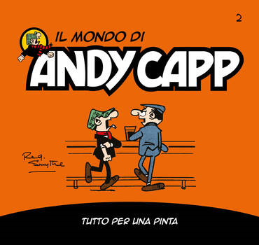 Il mondo di Andy Capp 02 - Tutto per una pinta (2022)