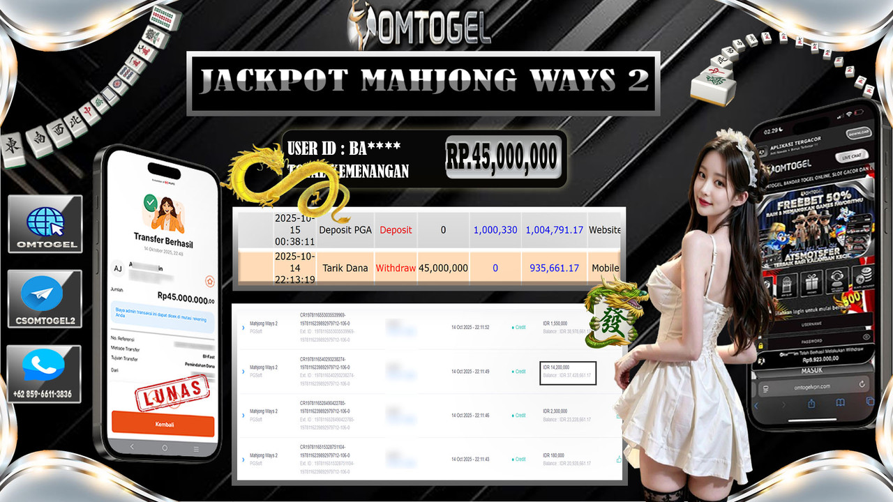 OMTOGEL JACKPOT PGSOFT MAHJONG WAYS 2 45 JUTA DI BAYAR LUNAS ,-