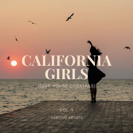 Various Artists - California Girls (Deep-House Cocktails), Vol. 4 (2020)