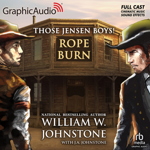 William W.Johnstone {With J.A.Johnstone} Those Jensen Boys! [05] Rope Burn