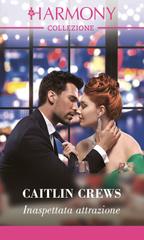Caitlin Crews – Gli Accardi Vol. 1. Inaspettata attrazione (2024)
