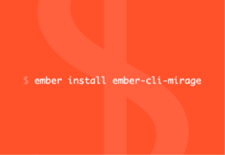 Simulate a Server With Ember CLI Mirage
