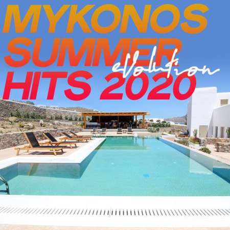 Various Artists - Mykonos Summer Evolution Hits 2020