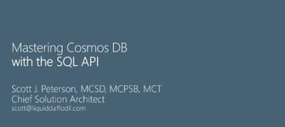 Mastering Cosmos DB with the SQL API