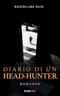 Massimiliano Maini - Diario di un Head-hunter (2023)