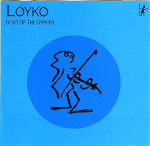 front - Loyko - Road Of The Gypsies