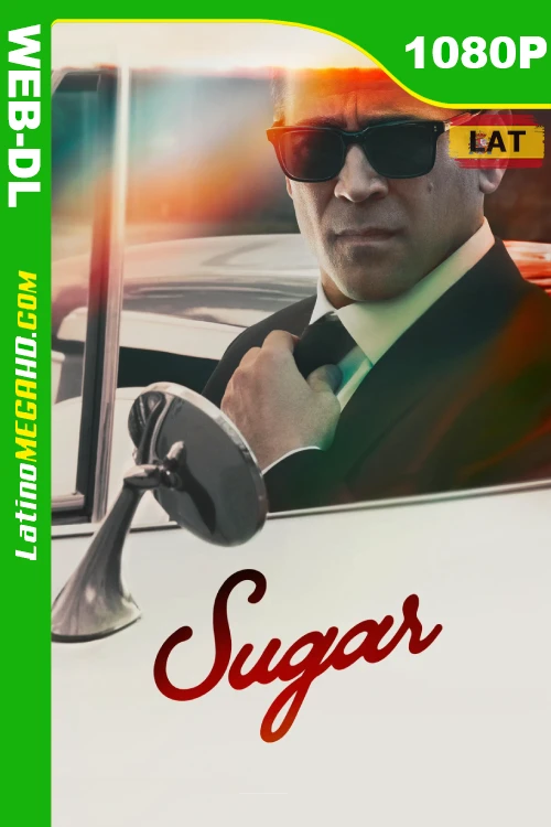 Sugar (Serie de TV) Temporada 1 (2024) Latino HD ATVP WEB-DL 1080P ()