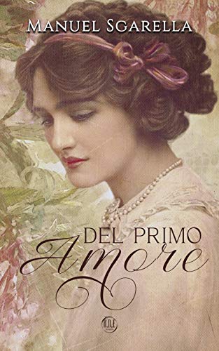 Manuel Sgarella – Del primo Amore (2021)