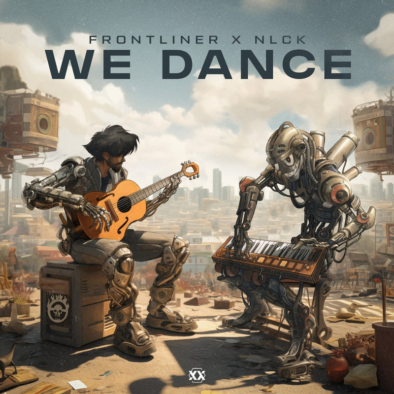 Frontliner & NLCK - We Dance (Extended Mix)