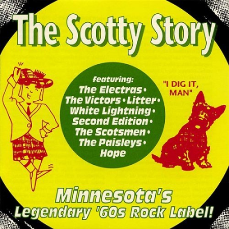 VA   The Scotty Story   Minnesota's Legendary '60s Rock Label! (1993)