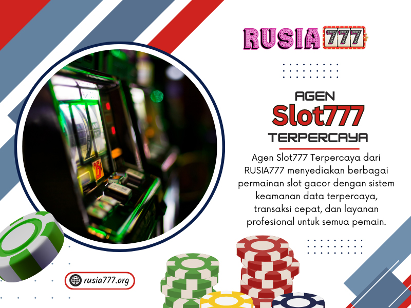 Agen Slot777 Terpercaya