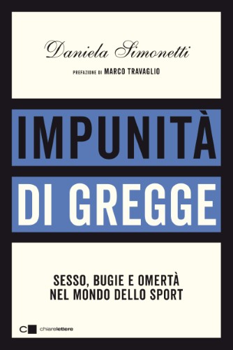 Daniela Simonetti - Impunità di gregge (2021)