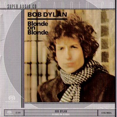 Bob Dylan - Blonde On Blonde (1966) {1999, Remastered, Hi-Res SACD Rip}