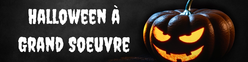 Halloween à Grand Soeuvre