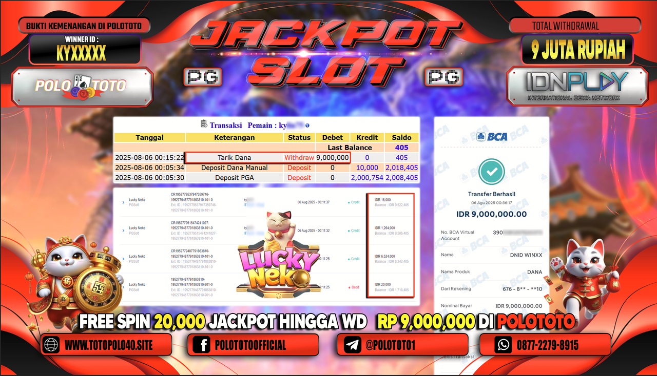 POLOTOTO JACKPOT SLOT LUCKY NEKO Rp.9.000.000,-LUNAS