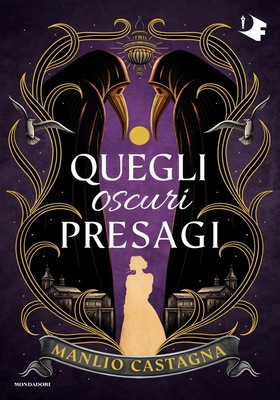 Manlio Castagna - Quegli oscuri presagi (2025)