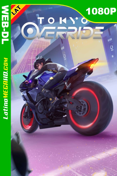 Tokyo Override (Serie) Temporada 1 (2024) Latino HD NF WEB-DL 1080P