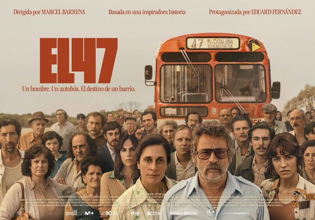 LA PELÍCULA “EL 47”, PROTAGONIZADA POR EDUARD FERNÁNDEZ, ESTRENO EN CINES EL 6 DE SEPTIEMBRE
