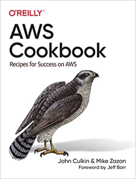 AWS Cookbook: Recipes for Success on AWS (True PDF)