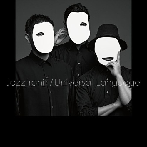 [Single] Jazztronik – Universal Language [FLAC / 24bit Lossless / WEB] [2021.10.06]