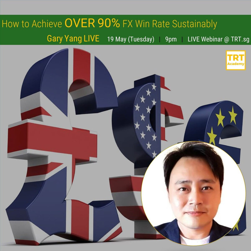 19 May 2020 – [LIVE Webinar @ TRT.sg]  Peer Support & Networking for Aspiring Traders – Gary Yang LIVE