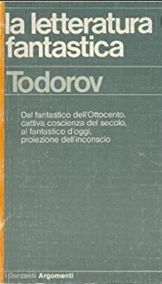 Tzvetan Todorov - La letteratura fantastica (1977)