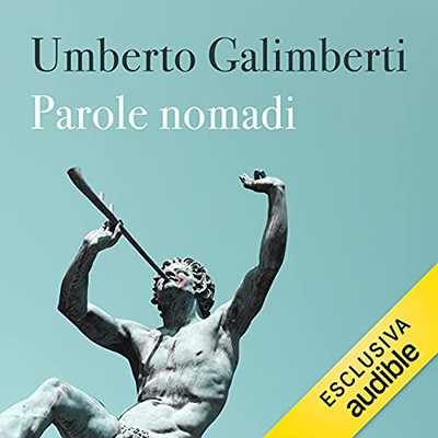 Umberto Galimberti - Parole nomadi (2021) (mp3 - 128 kbps)