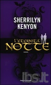 Sherrilyn Kenyon - L' eternità della notte (2013)