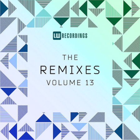 VA - The Remixes Vol. 13 (2020)