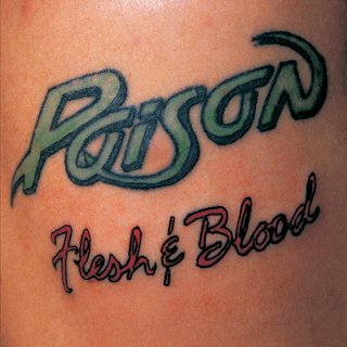 Poison - Flesh & Blood (1990).mp3 - 320 Kbps