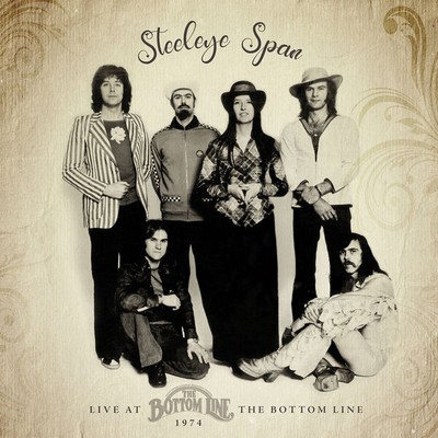 Steeleye Span - Live At The Bottom Line 1974 (2024) [CD-Quality + Hi-Res] [Official Digital Release]