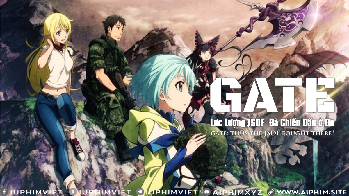 Gate: Lực Lượng JSDF Đã Chiến Đấu Ở Đó - Gate: Thus the JSDF Fought There! (2015)